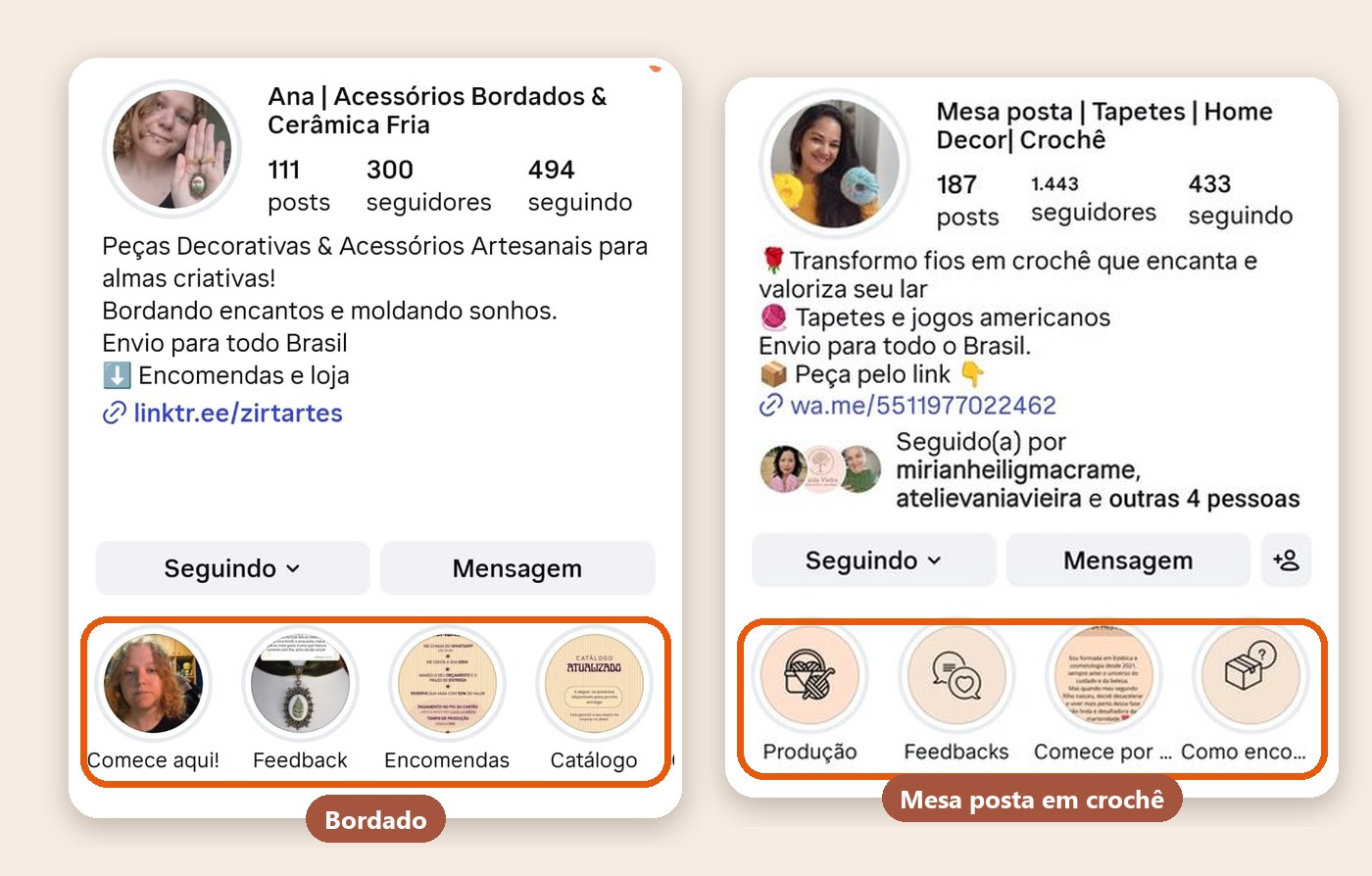 Destaques reais de dois perfis: Comece aqui, Feedback, Encomendas, Catálogo